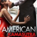 American Kamasutra (2018) | 18+ Hollywood Movie