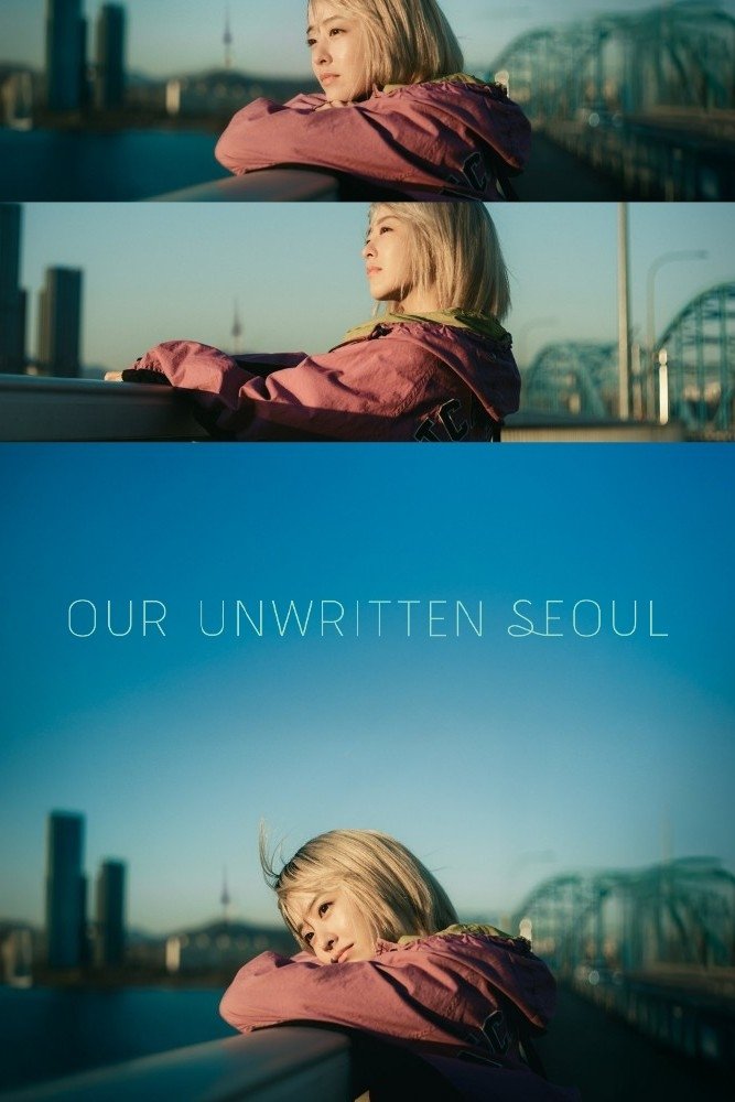 Our Unwritten Seoul (2025) | Korean Drama