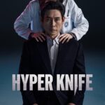 Hyper Knife (2025) | Korean Drama